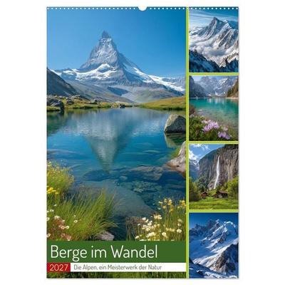 Berge im Wandel (Wandkalender 2027 DIN A2 hoch), CALVENDO Monatskalender