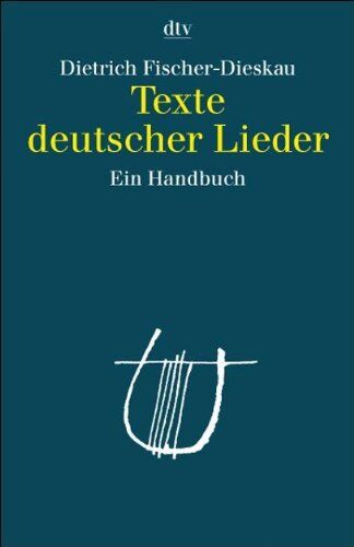 Dietrich Fischer-Dieskau - Texte deutscher Lieder: Ein Handbuch - Preis vom 18.10.2026 19:22:15 h