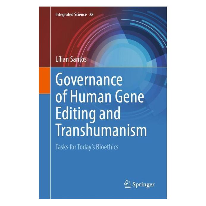Springer Governance of Human Gene Editing and Transhumanism (Englisch, Hardcover, Lilian Santos) (53144452)