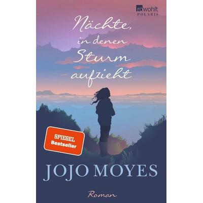 Nächte, in denen Sturm aufzieht, Taschenbuch von Jojo Moyes, Rowohlt Verlag, 978-3-499-27639-2
