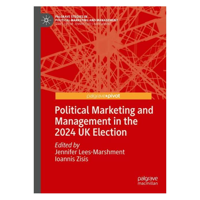 Springer Political Marketing and Management in the 2024 UK Election (Englisch, Hardcover, Ioannis Zisis, Jennifer Lees-Marshment) (55046288)