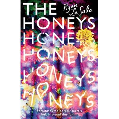 The Honeys, Taschenbuch von Ryan La Sala, Scholastic Ltd., 978-0-7023-1609-8