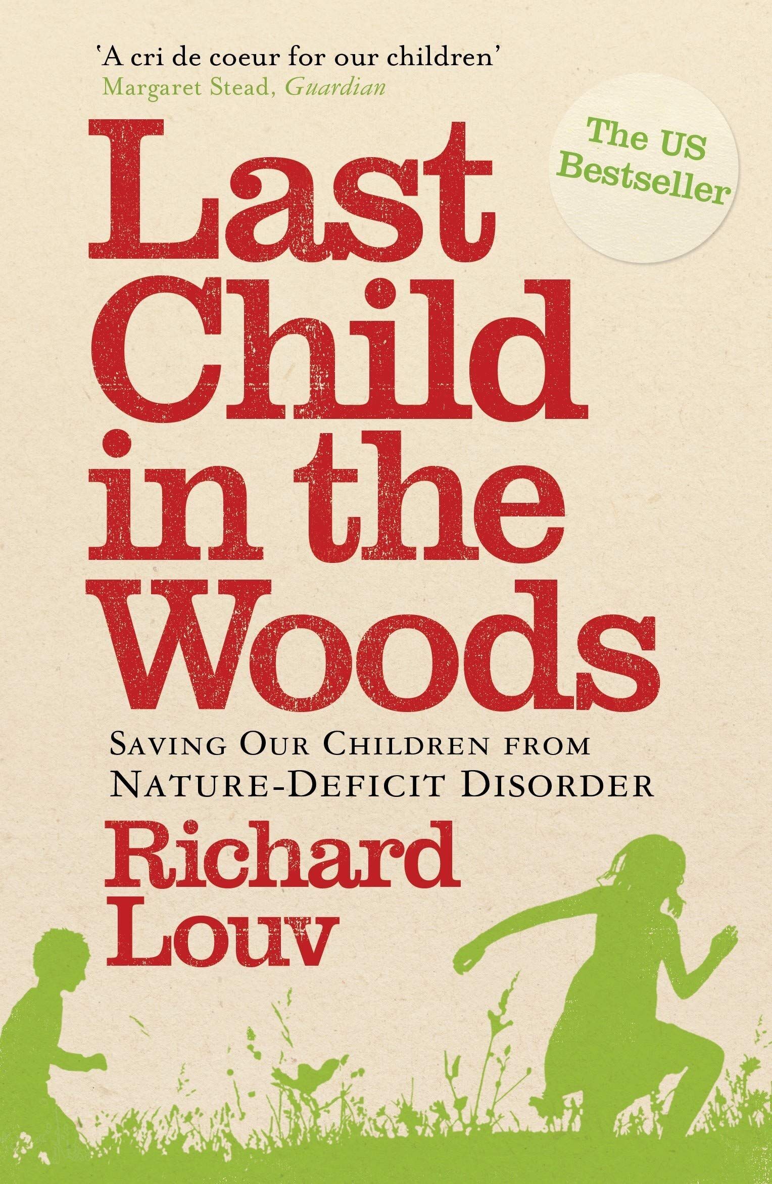 Richard Louv - Last Child in the Woods - Preis vom 01.10.2026 17:08:56 h