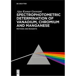 Goswami:Spectrophotometric Determinatio, Fachbücher von Ajay Kumar Goswami