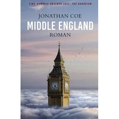 Middle England, Gebundene Ausgabe von Jonathan Coe, Folio, 978-3-85256-801-0