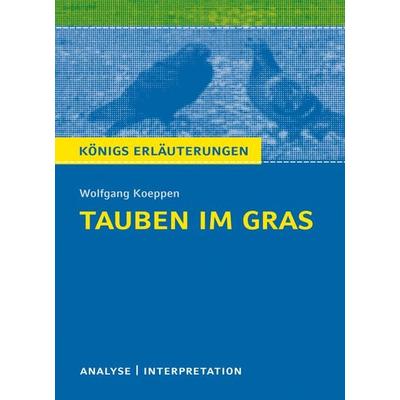 Tauben im Gras von Wolfgang Koeppen, Taschenbuch von Wolfgang Koeppen, Klett Lerntraining bei PONS Langenscheidt GmbH, 978-3-12-930341-2