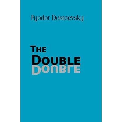 The Double, Taschenbuch von Fyodor Mikhailovich Dostoevsky, Editorium, 978-1-60096-085-7