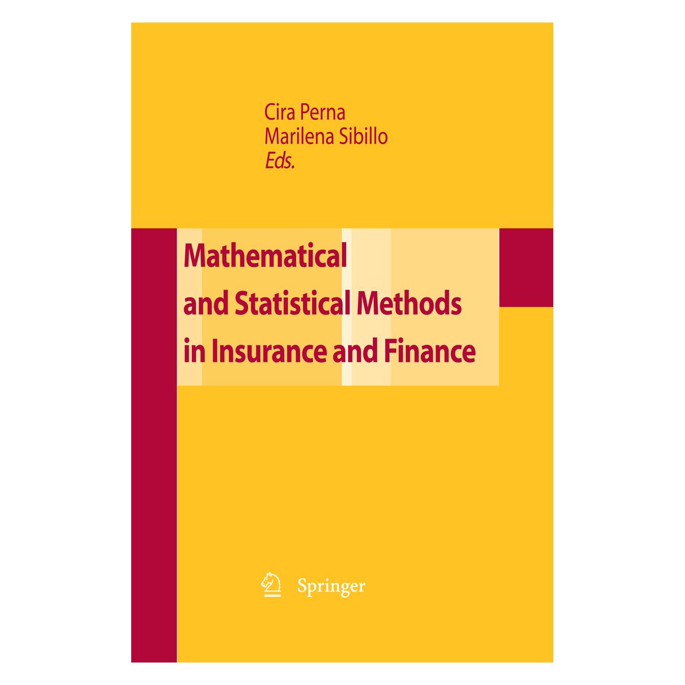 Springer Mathematical and Statistical Methods for Insurance and Finance (Englisch, Softcover, Cira Perna, Marilena Sibillo) (38996678)