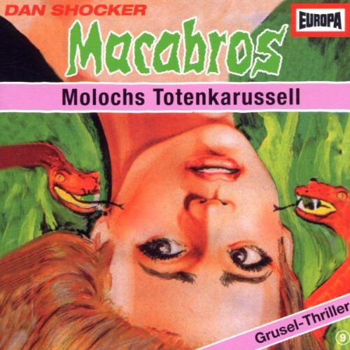 Macabros 9 - Macabros - Folge 9: Molochs Totenkarussell - Preis vom 11.10.2026 15:43:13 h