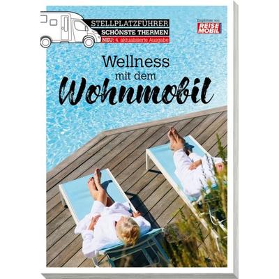 Stellplatzführer Schönste Thermen, Taschenbuch von , Dolde Medien, 978-3-948979-57-7