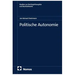 Politische Autonomie, Fachbücher von Jan-Reinard Sieckmann
