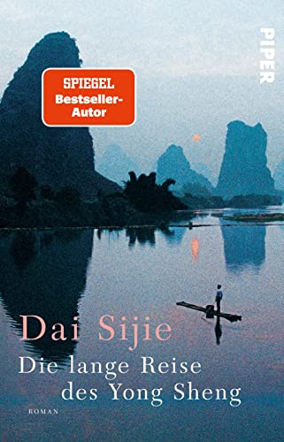Dai Sijie - Die lange Reise des Yong Sheng: Roman Vom Autor des Bestsellers »Balzac und die kleine chinesische Schneiderin« - Preis vom 10.10.2026 11:48:34 h