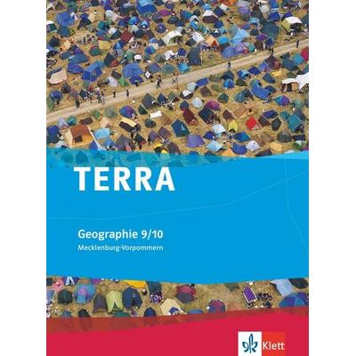 TERRA Geographie 9/10. Ausgabe Mecklenburg-Vorpommern Gymnasium, Gesamtschule, Regionale Schule, Gebundene Ausgabe von , Klett Schulbuchverlag,