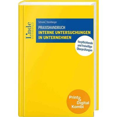 Praxishandbuch Interne Untersuchungen in Unternehmen (Kombi Print&digital), Gebundene Ausgabe von Christopher Schrank,Alexander Stücklberger, Linde,