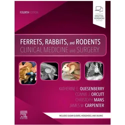 Ferrets, Rabbits, and Rodents, Fachbücher von Katherine Quesenberry, Christoph Mans, James W. Carpenter, Connie Orcutt