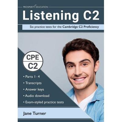 Listening C2, Taschenbuch von Jane Turner, Prosperity Education, 978-1-913825-62-1