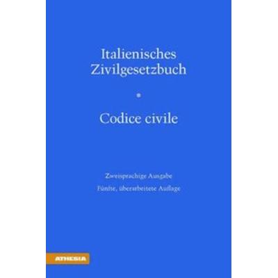 Italienisches Zivilgesetzbuch, Gebundene Ausgabe von , Linde, 978-3-7073-1813-5