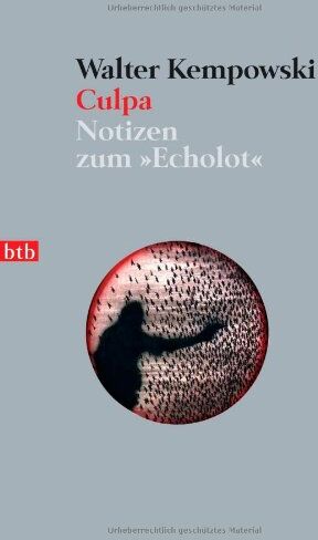 Walter Kempowski - Culpa - (5. Teil des Echolot-Projekts): Notizen zum - Preis vom 30.09.2026 09:01:18 h