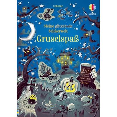 Meine glitzernde Stickerwelt: Gruselspaß, Taschenbuch von Kristie Pickersgill, Usborne, 978-1-78941-744-9