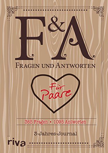 Fragen und Antworten für Paare: 365 Fragen, 1095 Antworten. 3-Jahres-Journal - Preis vom 09.10.2026 07:28:09 h
