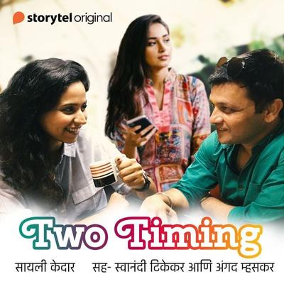 Two Timing - Sayali kedar, Audio, 9789353981594