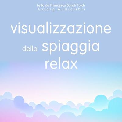 Visualizzazione della spiaggia relax - Frédéric Garnier, Audio, 9782821169500