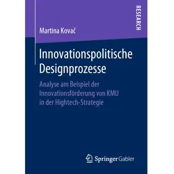 Innovationspolitische Designprozesse, Fachbücher von Martina Kovac