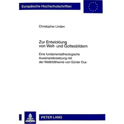 Zur Entwicklung von Welt- und Gottesbildern, Sachbücher von Christopher Linden
