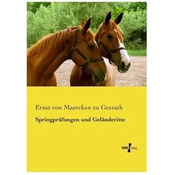 Springprüfungen und Geländeritte, Ratgeber von Ernst von Maercken zu Geerath