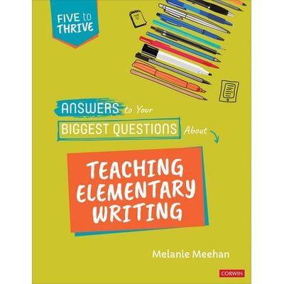 Meehan, M: Answers to Your Biggest Questions about Teaching, Taschenbuch von Melanie Meehan, Sage Publications, 978-1-07-185802-8