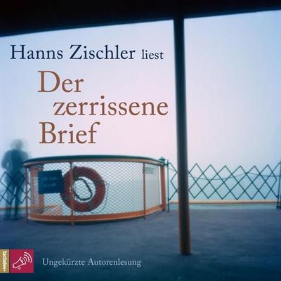 Der zerrissene Brief - Hanns Zischler, Audio, 4066004086835