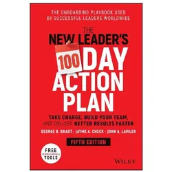 The New Leader's 100-Day Action Plan, Fachbücher von George B. Bradt, John A. Lawler, Jayme A. Check