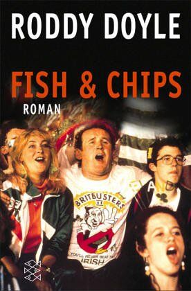 Roddy Doyle - Fish & Chips: Roman - Preis vom 10.10.2026 11:48:34 h