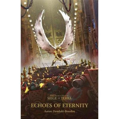Echoes of Eternity, Taschenbuch von Aaron Dembski-Bowden, Games Workshop, 978-1-80407-360-5