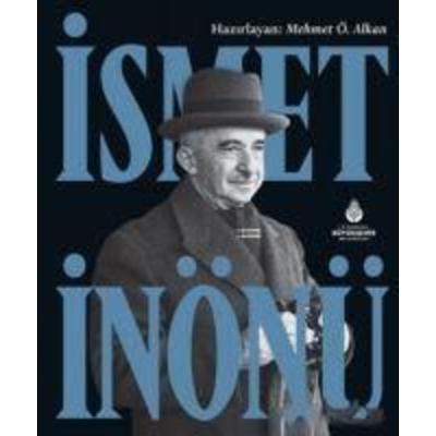 Ismet Inönü Ciltli, Taschenbuch von Mehmet Ö. Alkan, Ibb Kültür A.. Yayinlari