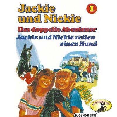 Jackie und Nickie retten einen Hund - Gaby Martin, Audio, 4260507146809
