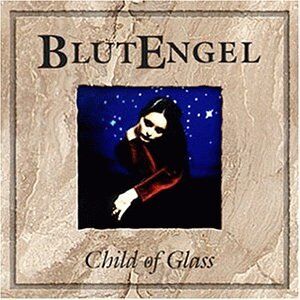 Blutengel - Child of Glass - Preis vom 04.10.2026 03:51:26 h
