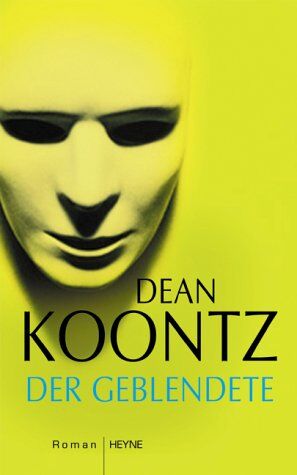 Koontz, Dean R. - Der Geblendete - Preis vom 09.10.2026 07:28:09 h