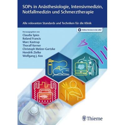 SOPs in Anästhesiologie, Intensivmedizin, Notfallmedizin und Schmerztherapie, Set von , Thieme, 978-3-13-243250-5