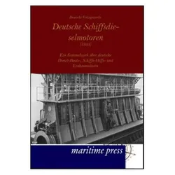 Deutsche Schiffsdieselmotoren (1935), Ratgeber von Deutsche Verlagswerke