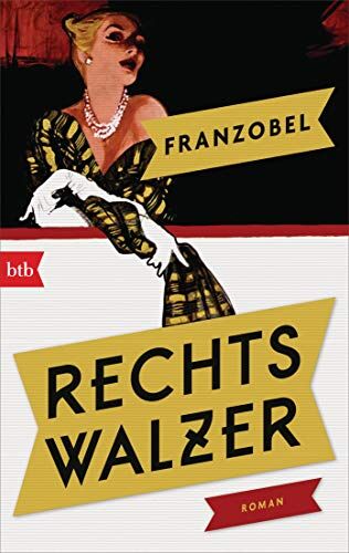 Franzobel - Rechtswalzer: Roman - Preis vom 01.10.2026 17:08:56 h