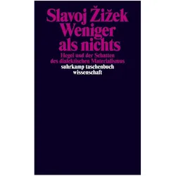 Weniger als nichts, Fachbücher von Slavoj Zizek