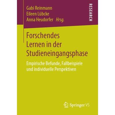 Forschendes Lernen in der Studieneingangsphase, Taschenbuch von , Springer Fachmedien Wiesbaden GmbH, 978-3-658-25311-0