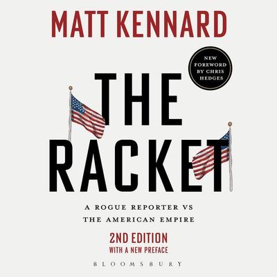 The Racket - Matt Kennard, Audio, 9781350598393
