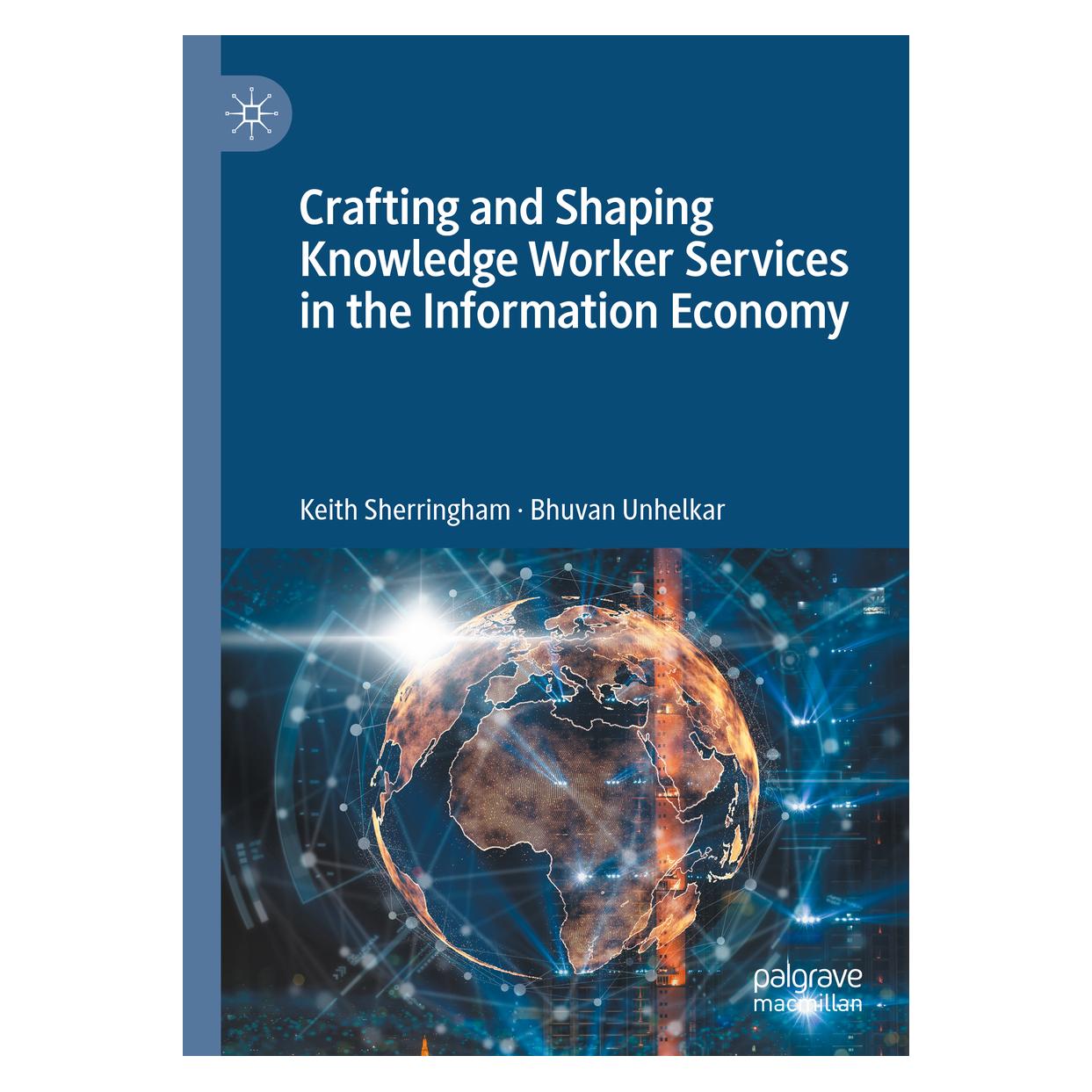 Springer Crafting and Shaping Knowledge Worker Services in the Information Economy (Englisch, Hardcover, Bhuvan Unhelkar, Keith Sherringham) (71874887)
