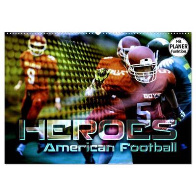 HEROES - American Football (Wandkalender 2026 DIN A2 quer), CALVENDO Monatskalender
