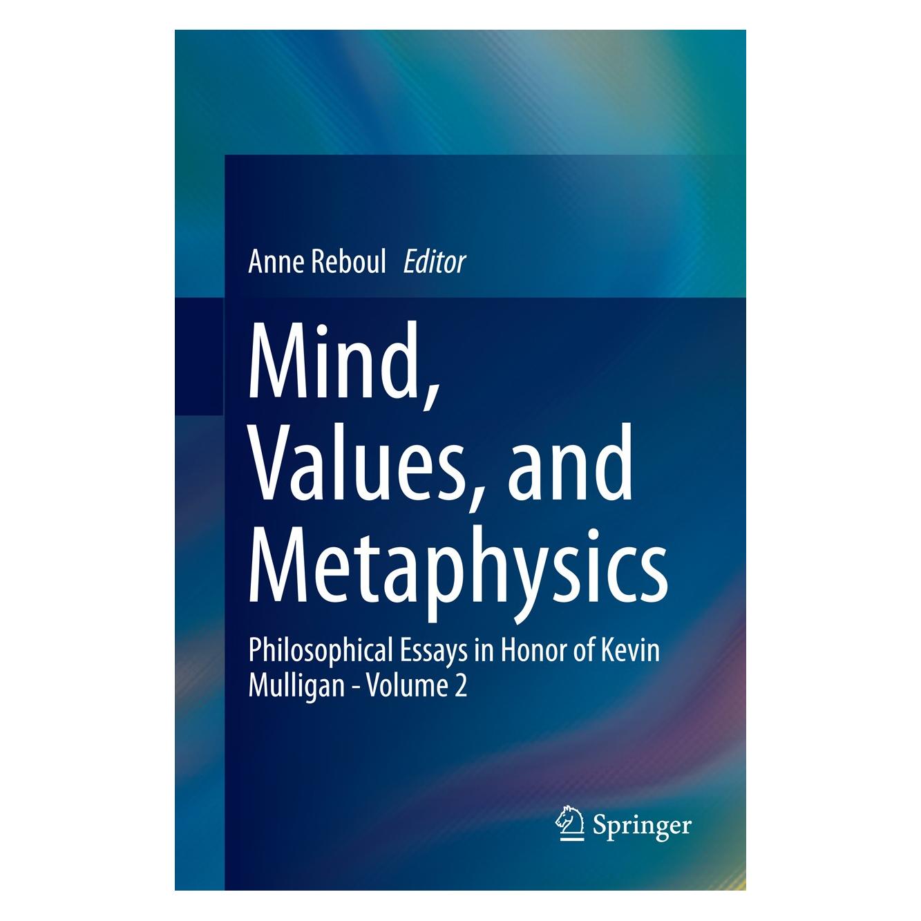 Springer Mind, Values and Met (Englisch, Hardcover, Anne Reboul) (9783319051451)