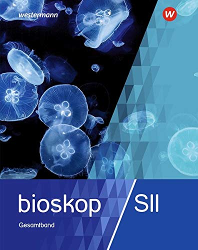 BIOskop SII - Allgemeine Ausgabe 2017: Schülerband - Preis vom 05.10.2026 03:47:11 h