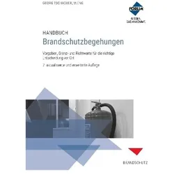 Handbuch Brandschutzbegehungen, Ratgeber von Georg Tschacher