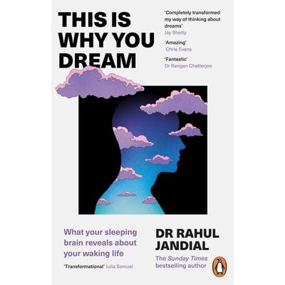 This Is Why You Dream, Taschenbuch von Rahul Jandial, Vermilion, 978-1-80494-513-1